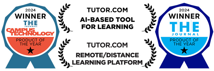 Tutor.com awards for 2024: Campus Technology Product of the Year and THE Journal Product of the Year