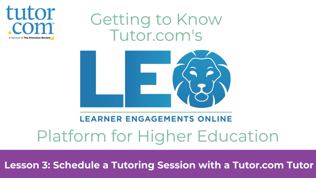 Higher Ed Video: Scheduling a Tutoring Session