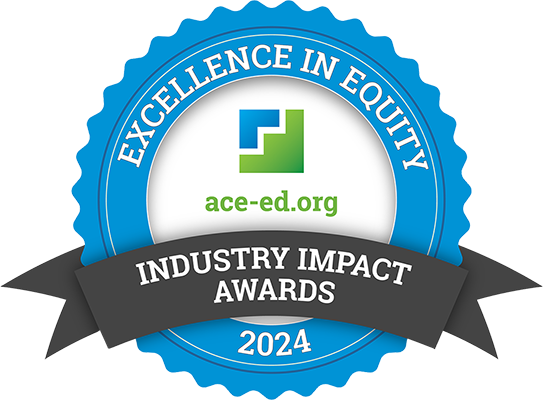 Excellence in Equity Industry Impact Awards 2024 badge from ace-ed.org